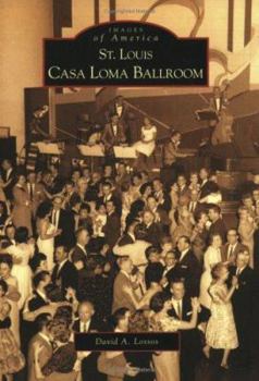 Paperback St. Louis Casa Loma Ballroom Book