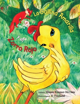 Paperback La gallina amarilla y el zorro rojo [Spanish] Book