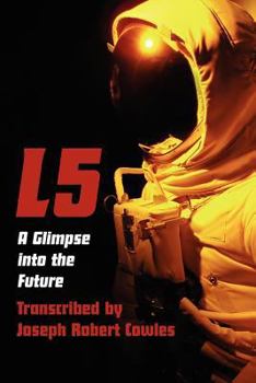 Paperback L5: A Glimpse Into the Future Book