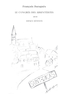 Paperback Le congrès des absentéistes [French] Book