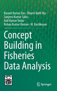 Concept Building in Fisheries Data Analysis