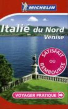 Paperback VOYAGER PRATIQUE ITALIE DU NORD [French] Book