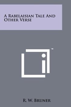Paperback A Rabelaisian Tale and Other Verse Book