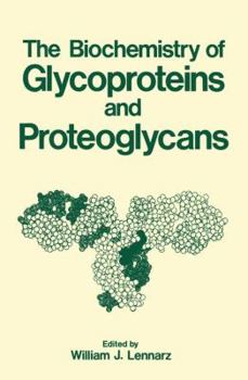 Paperback The Biochemistry of Glycoproteins and Proteoglycans Book