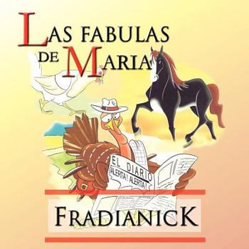 Paperback Las Fabulas de Maria [Spanish] Book