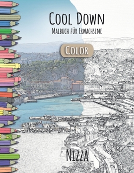 Paperback Cool Down [Color] - Malbuch für Erwachsene: Nizza [German] Book