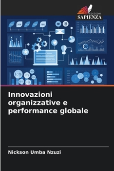 Paperback Innovazioni organizzative e performance globale [Italian] Book