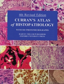Paperback Curran's Atlas of Histopathology Book