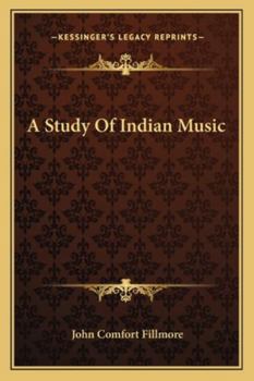 Paperback A Study Of Indian Music Book