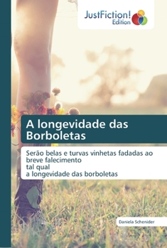 Paperback A longevidade das Borboletas [Portuguese] Book