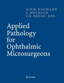 Paperback Applied Pathology for Ophthalmic Microsurgeons Book