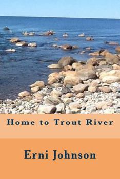 Paperback Home to Trout River Book