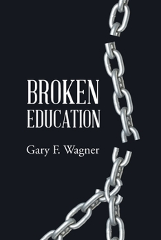 Paperback Broken Education Book