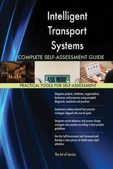 Paperback Intelligent Transport Systems Complete Self-Assessment Guide Book