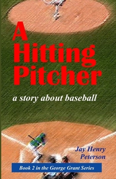 Paperback A Hitting Pitcher: a story about baseball Book