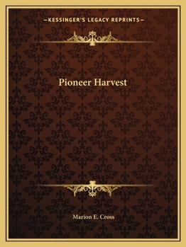 Paperback Pioneer Harvest Book