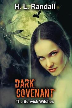 Paperback Dark Covenant: The Berwick Witches Book