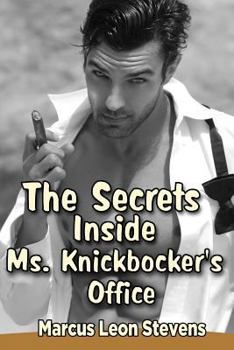 Paperback The Secrets Inside Ms. Knickbocker's Office Book