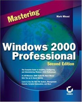 Paperback Mastering Windows 2000 Professional Book
