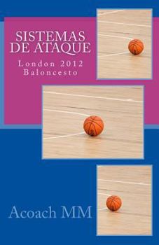 Paperback Sistemas de ataque: London 2012 Baloncesto [Spanish] Book