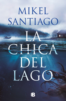 Paperback La Chica del Lago / The Girl from the Lake [Spanish] Book