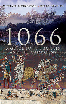 Paperback 1066: A Guide to the Battles and the Campaigns Book