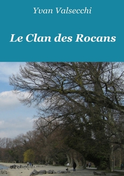 Paperback Le clan des Rocans (French Edition) [French] Book
