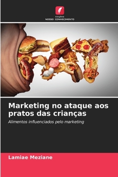 Paperback Marketing no ataque aos pratos das crianças [Portuguese] Book