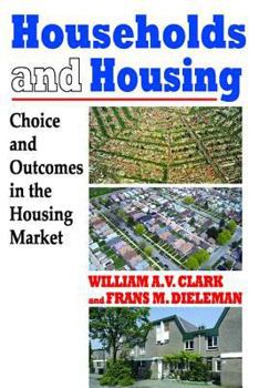 Paperback Households and Housing: Choice and Outcomes in the Housing Market Book