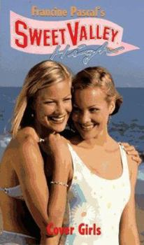 Cover Girls (Sweet Valley High, #129) - Book #129 of the Sweet Valley High