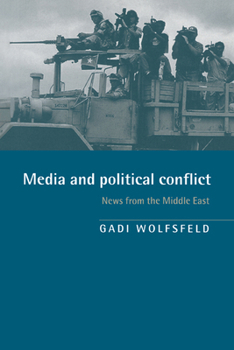 Paperback Media and Political Conflict: News from the Middle East Book