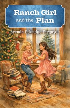Paperback Ranch Girl and the Plan Book