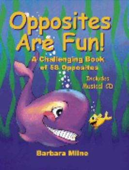 Hardcover Opposites Are Fun! Book