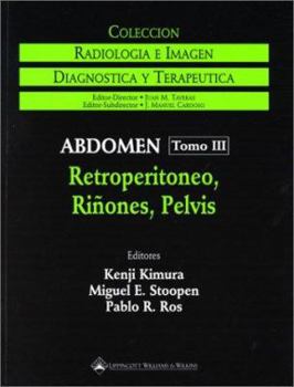 Paperback Abdomen: Retroperitoneo, Ri& #241; Ones, Pelvis Book