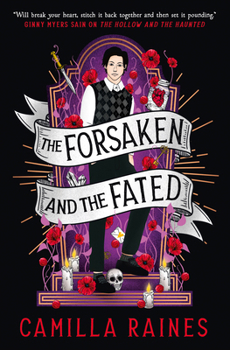 The Forsaken and the Fated: The Hollow and the Haunted - Book #2 of the Hollow and the Haunted