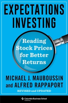 Hardcover Expectations Investing: Reading Stock Prices for Better Returns, Revised and Updated Book