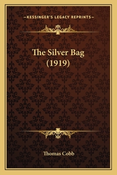 Paperback The Silver Bag (1919) Book