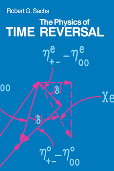 Paperback The Physics of Time Reversal Book