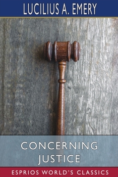 Paperback Concerning Justice (Esprios Classics) Book