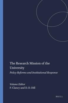 The Research Mission of the University: Policy Reforms and Institutional Response (Issues in Higher Education, 1)