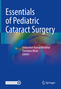 Hardcover Essentials of Pediatric Cataract Surgery Book
