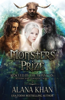 Paperback Monsters' Prize: A Why Choose Monster Romance Book