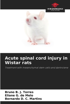 Paperback Acute spinal cord injury in Wistar rats Book