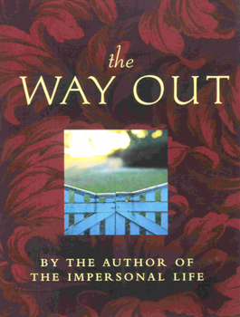 Paperback The Way Out: Includes: The Way Beyond, Weath, the Teacher Book