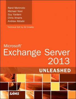 Paperback Microsoft Exchange Server 2013 Unleashed Book