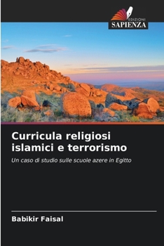 Paperback Curricula religiosi islamici e terrorismo [Italian] Book