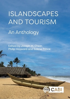 Hardcover Islandscapes and Tourism: An Anthology Book