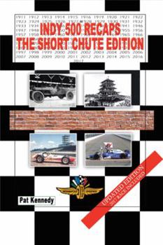 Paperback Indy 500 Recaps: The Short Chute Edition Book