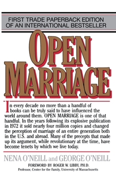 Paperback Open Marriage: A New Life Style for Couples Book