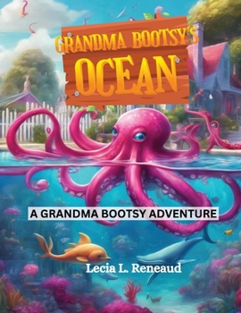 Paperback Grandma Bootsy's Ocean Book
